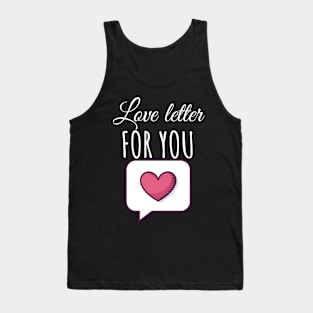 Love letter for you Tank Top